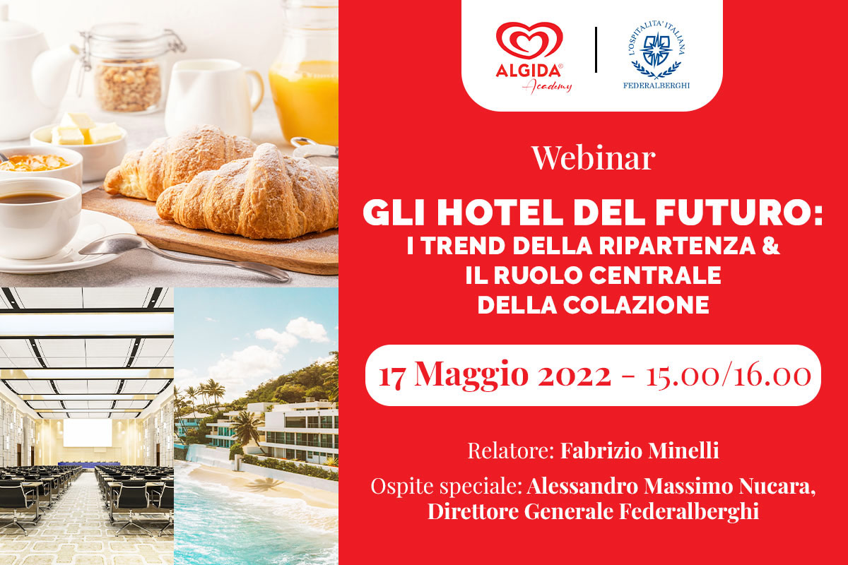 Webinar sugli hotel del futuro: i trend della ripartenza e il ruolo centrale della colazione