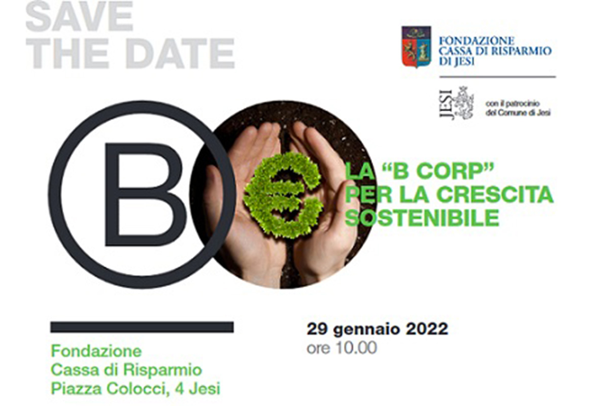 Il convegno &egrave; stato promosso dalla Fondazione Cassa di Riparmio di Jesi Be Corp, una strada per la crescita sostenibile