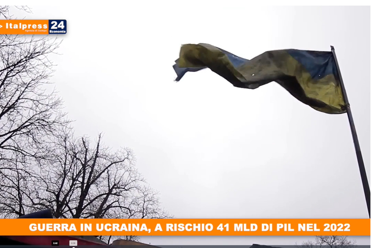 [TG Economia]: Guerra in Ucraina, a rischio 41 miliardi di Pil nel 2022